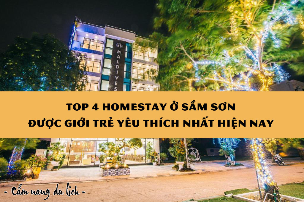 Cẩm nang du lịch - Top 4 homestay ở Sầm Sơn được giới trẻ yêu thích nhất